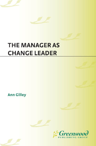The Manager as Change Leader