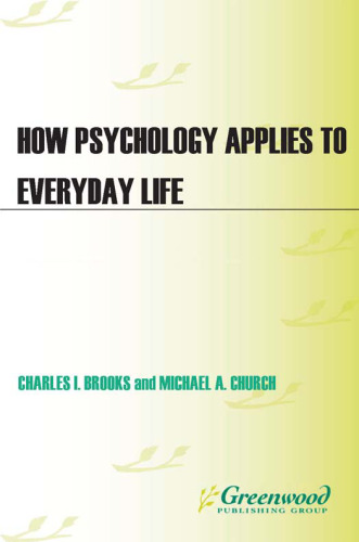 How Psychology Applies to Everyday Life