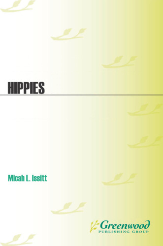 Hippies : a guide to an American subculture