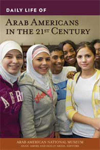 Daily Life of Arab Americans in the 21st Century