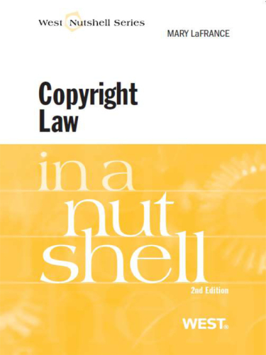 LaFrance's Copyright Law in a Nutshell, 2d