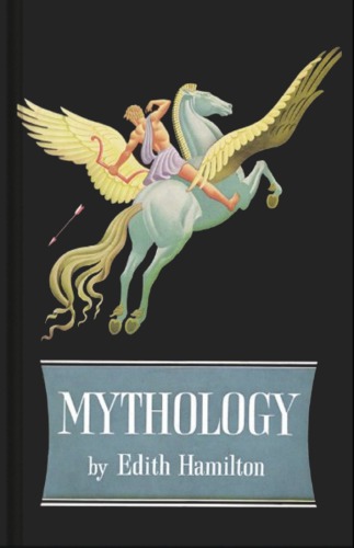 Mythology: Timeless Tales of Gods and Heroes