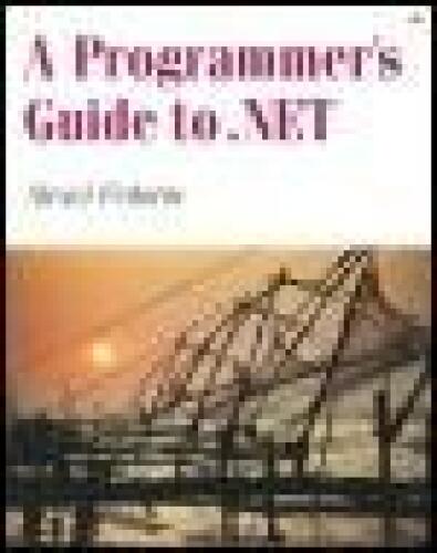 A Programmer's Guide to .NET