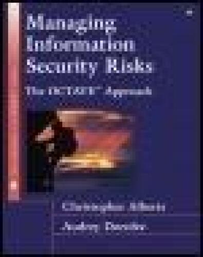 Managing information security risks: the OCTAVE approach