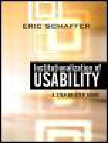Institutionalization of usability: a step-by-step guide