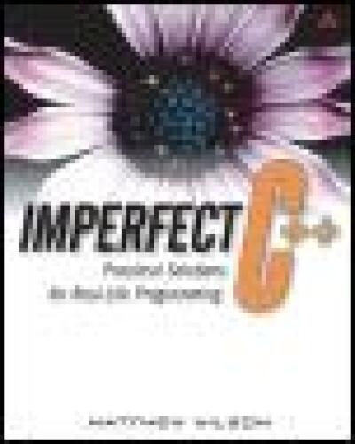 Imperfect C++ practical solutions for real-life programming