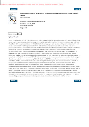 Enterprise services with the .NET Framework: developing distributed business solutions with .NET Enterprise Services