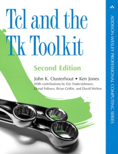 Tcl and the Tk Toolkit, Second Edition
