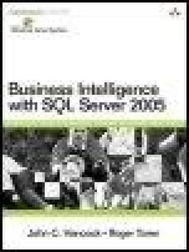 Practical Business Intelligence with SQL Server 2005