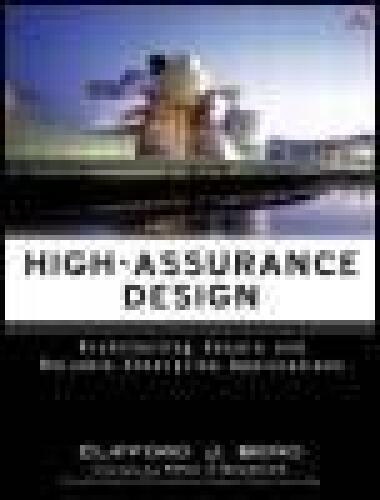 High-Assurance Design: Architecting Secure and Reliable Enterprise Applications