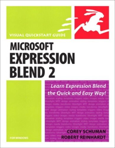 Microsoft Expression blend 2 for Windows Includes index