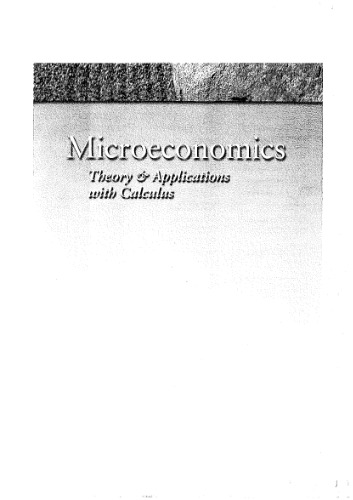 Microeconomics: Theory and Applications with Calculus