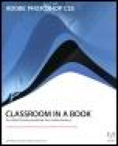 Adobe Photoshop CS3 Classroom in a Book