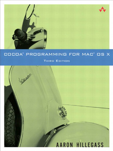 Cocoa Programming For Mac Os X Second Edition