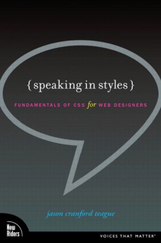 Speaking in styles: fundamentals of CSS for Web designers