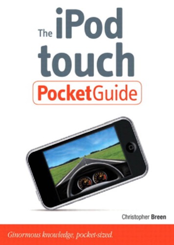 The iPod touch pocket guide: ginormous knowledge, pocket-sized