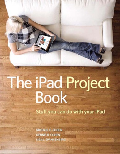 The Ipad Project: Stuff You Can Do with Your Ipad