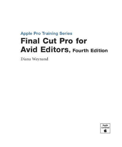 Apple Pro Training Series Final Cut Pro for Avid Editors