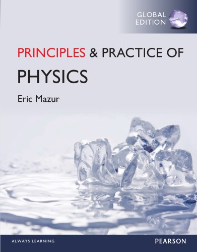 Principles & practice of physics Chapters 1-34 (Integrated Component)