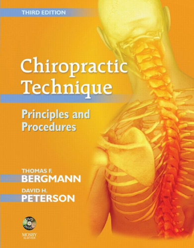 Chiropractic Technique, Principles and Procedures