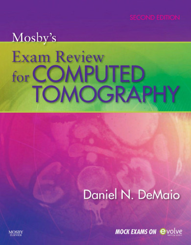 Mosby's exam review for computed tomography