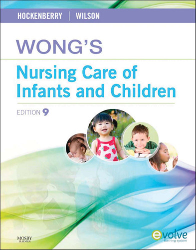 Wong's Nursing Care of Infants and Children