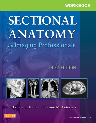 Workbook for Sectional Anatomy for Imaging Professionals