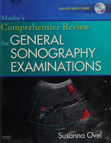 Mosby's comprehensive review for general sonography examinations