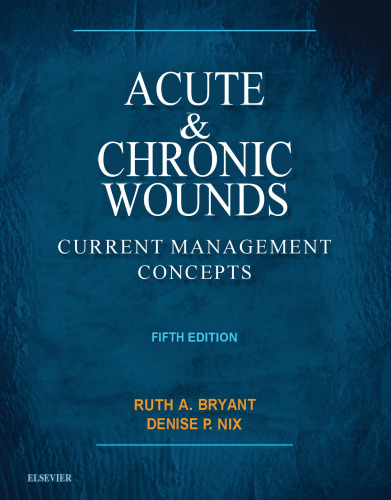 Acute and Chronic Wounds: Current Management Concepts