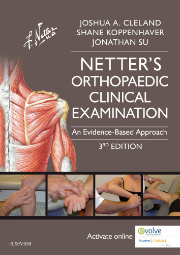 Netter’s Orthopaedic Clinical Examination. An Evidence-Based Approach