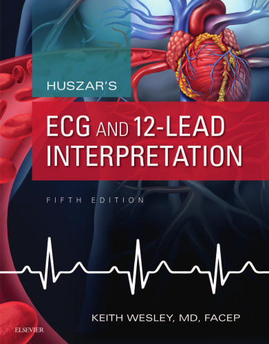 Huszar's ECG and 12-Lead Interpretation