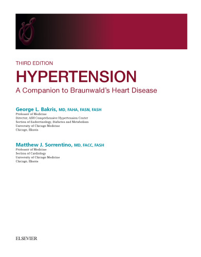 Hypertension: A Companion to Braunwald's Heart Disease