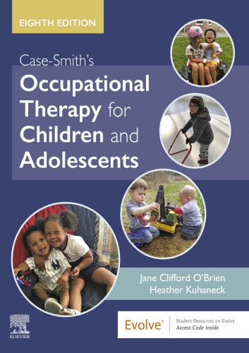 Case Smith's Occupational Therapy for Adolescents