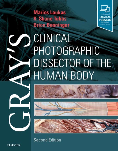 Gray’s Clinical Photographic Dissector of the Human Body