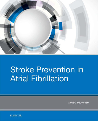 Stroke Prevention in Atrial Fibrillation