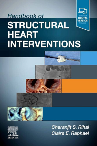 Handbook of Structural Heart Interventions (Dec 15, 2020)_(0323672787)_(Elsevier)