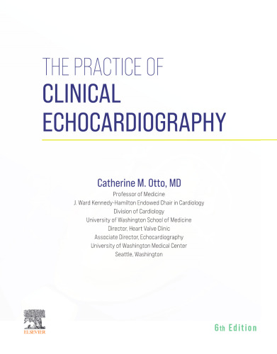 The practice of clinical echocardiography