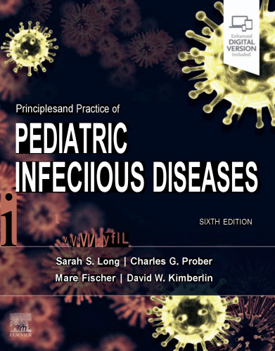 Principles and Practice of Pediatric Infectious Diseases