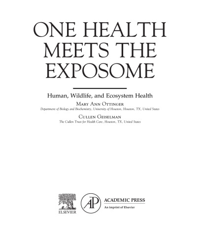 One Health Meets the Exposome: Human, Wildlife, and Ecosystem Health