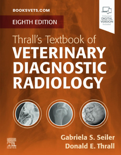 Thrall's Textbook of Veterinary Diagnostic Radiology