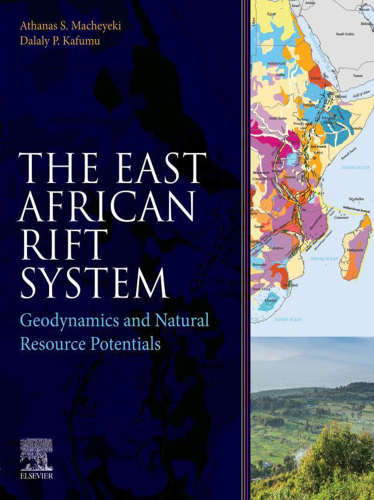 The East African Rift System : Geodynamics and Natural Resource Potentials