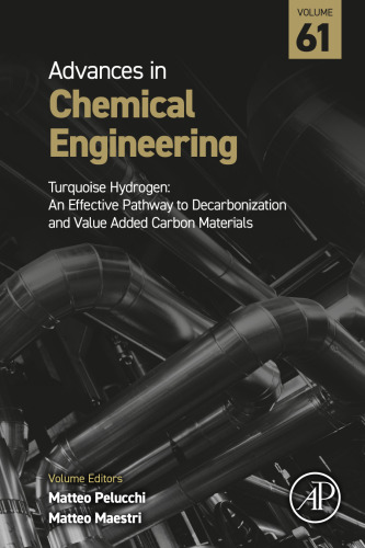 Turquoise Hydrogen: An Effective Pathway to Decarbonization and Value Added Carbon Materials