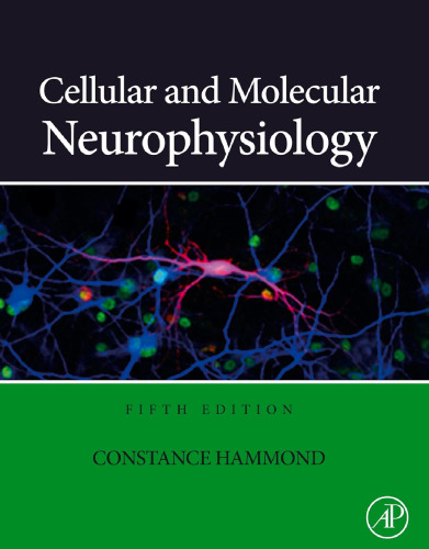 Cellular and Molecular Neurophysiology