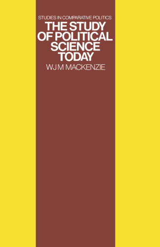 The Study of Political Science Today