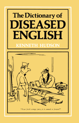 The Dictionary of Diseased English