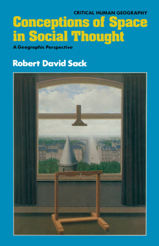 Conceptions of Space in Social Thought: A Geographic Perspective