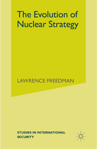 The Evolution of Nuclear Strategy