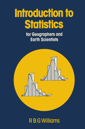 Introduction to Statistics for Geographers and Earth Scientists