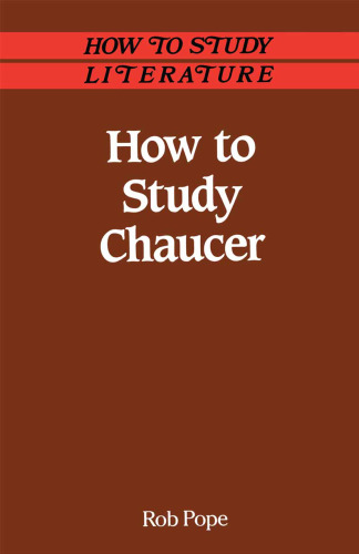 How to Study Chaucer