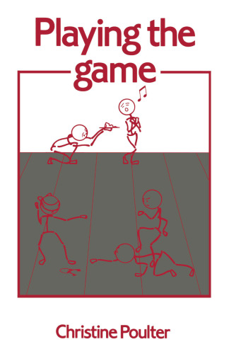 Playing the Game